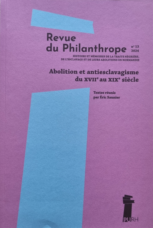 Abolition et antiesclavagisme du XVIIe au XIXe siècle