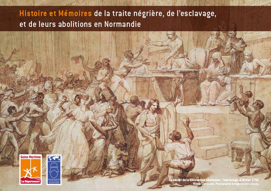 Fascicule Histoire et mémoire de la traite négrière, de l'esclavage et de leurs abolitions en Normandie